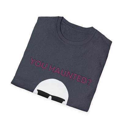You Haunted? Ghost Graphic T-Shirt — Funny Halloween Tee with Sunglasses Ghost