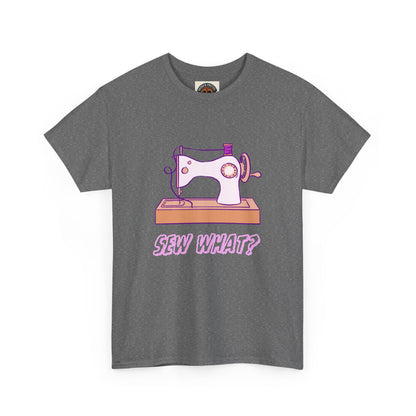 Sew What? Vintage Sewing Machine Tee — Funny Sewing Gift