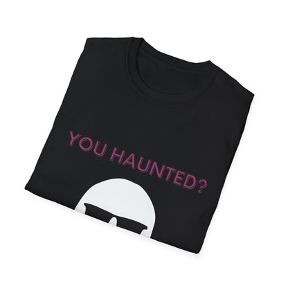 You Haunted? Ghost Graphic T-Shirt — Funny Halloween Tee with Sunglasses Ghost