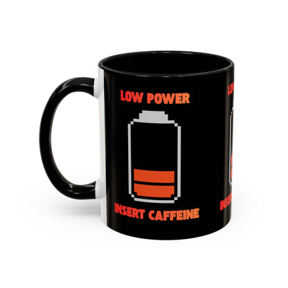 Coffee Mug — "Low Power, Insert Caffeine" Retro Battery Design