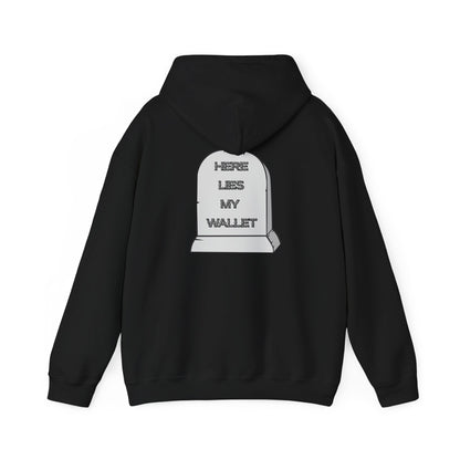 Hoodie - "Here Lies My Wallet" Tombstone Graphic Pullover