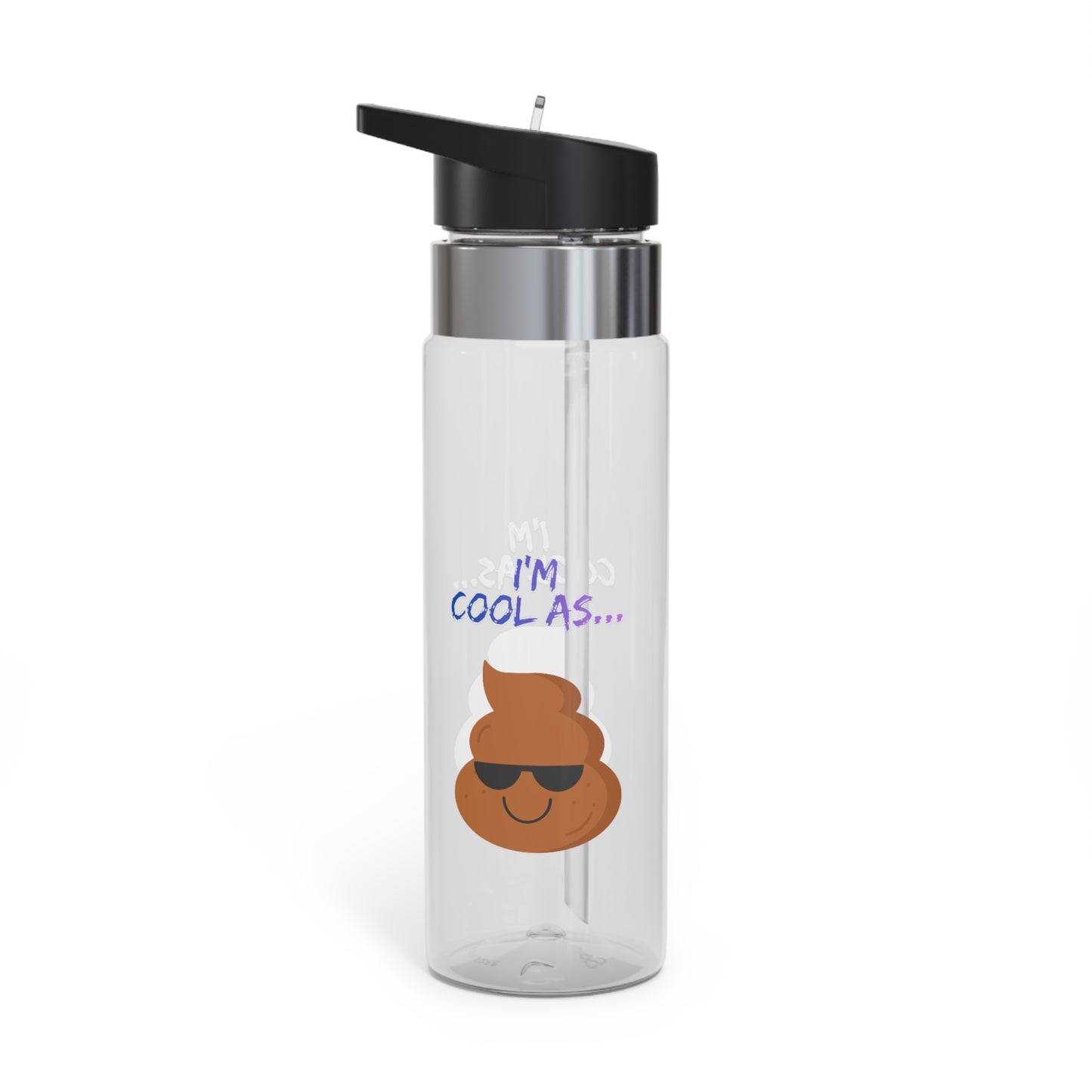 20oz Sport Bottle — "I'm Cool As" Sunglasses Poop Emoji