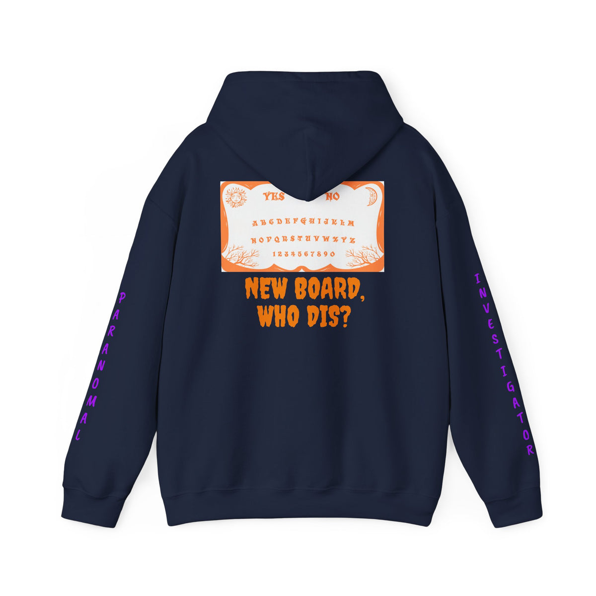 Paranormal Hoodie - "Para-Tees" Ouija Board New Board Who Dis? Ghost Investigators Pullover