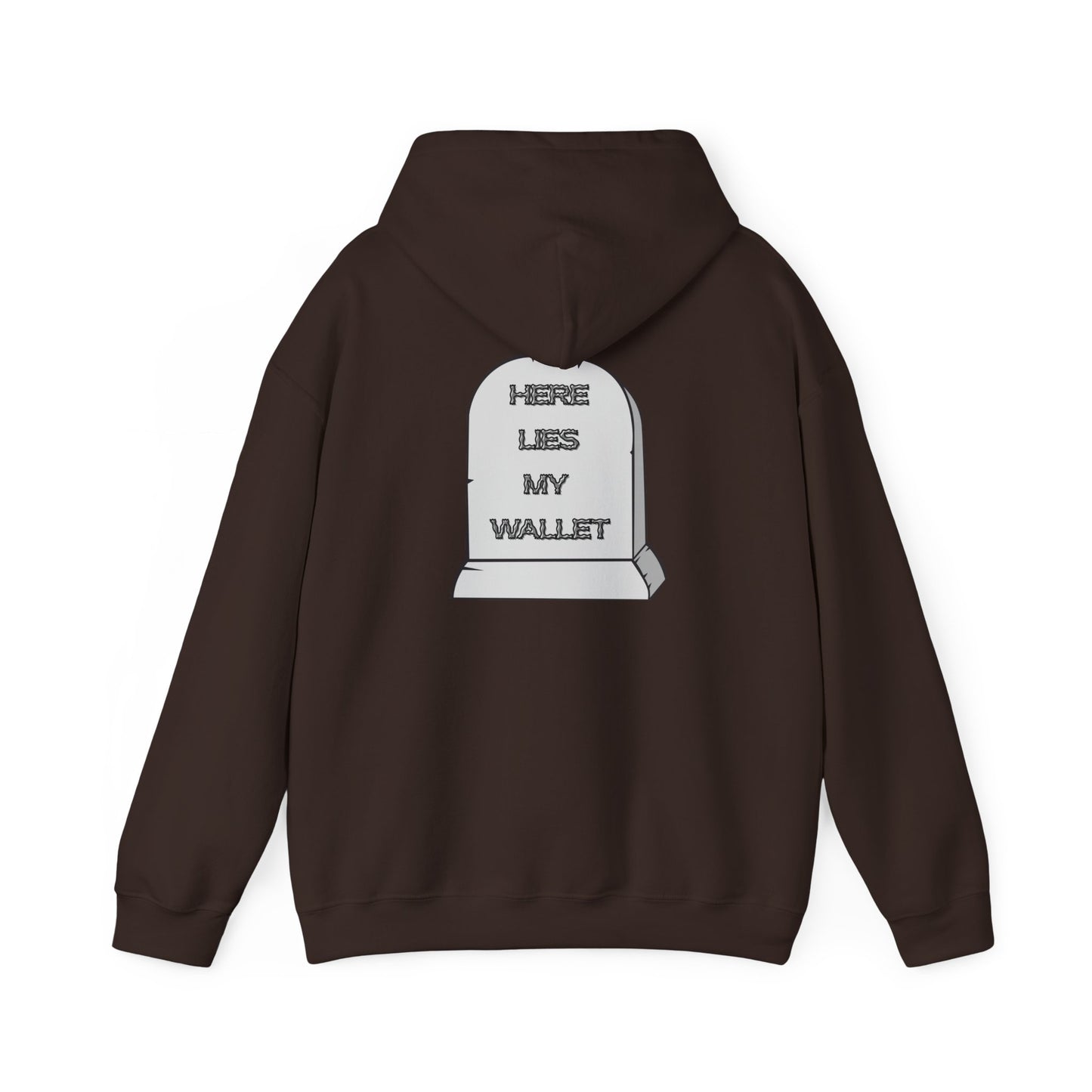 Hoodie - "Here Lies My Wallet" Tombstone Graphic Pullover