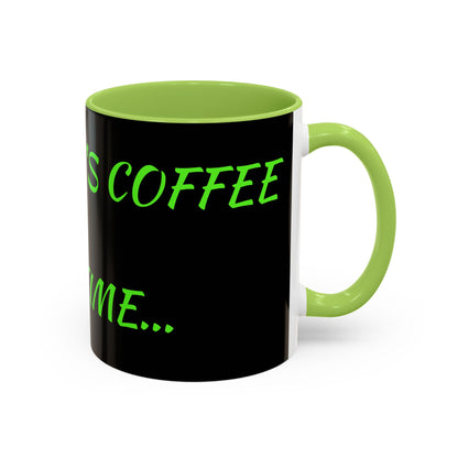 Funny Coffee Mug - "Dear It's Coffee Time" Neon Green Accent Mug (11/15oz)
