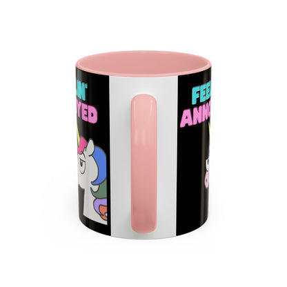 Feelin' Annoyed Unicorn Coffee Mug — Funny Sarcastic Accent Mug (11/15oz)
