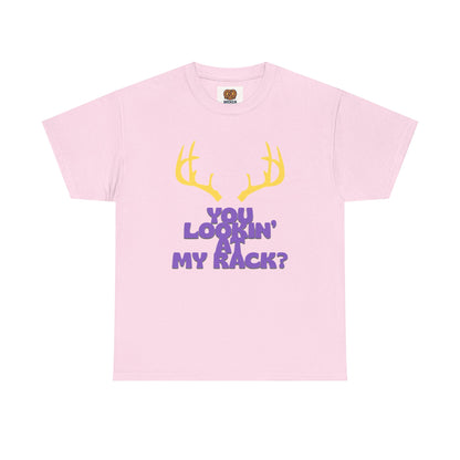 Funny Antler T-Shirt — "You Lookin' at My Rack?" Hunting Humor Tee