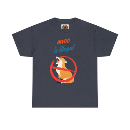 Graphic Tee — "Awoo Is Illegal" Corgi Protest Shirt